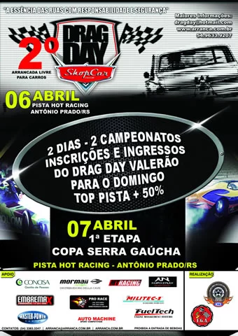 1ª Etapa Copa Serra e 2º Drag Day de Arrancadas 2013