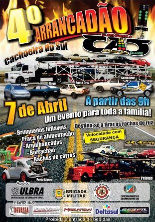 4º Evento de Arrancada na Cidade de Cachoeira do Sul/RS