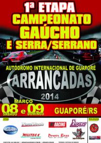 1ª Etapa Campeonato Gaúcho e 1ª Etapa Serrano e Serra de Arrancadas 2014