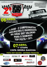 1ª Etapa Copa Serra e 2º Drag Day de Arrancadas 2013