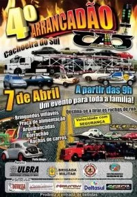 4º Evento de Arrancada na Cidade de Cachoeira do Sul/RS